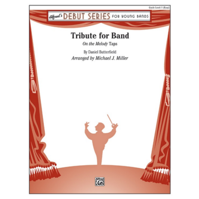 Tribute for Band Arr. Michael J. Miller Concert Band Chart Grade 1-Concert Band Chart-Alfred-Engadine Music