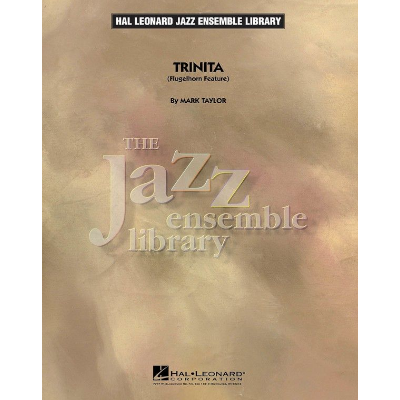 Trinita, Mark Taylor Stage Band Chart Grade 4-Stage Band chart-Hal Leonard-Engadine Music