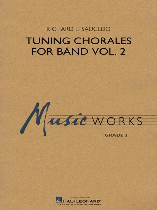 Tuning Chorales for Band Vol. 2, Richard L. Saucedo Concert Band Grade 3-Concert Band-Hal Leonard-Engadine Music