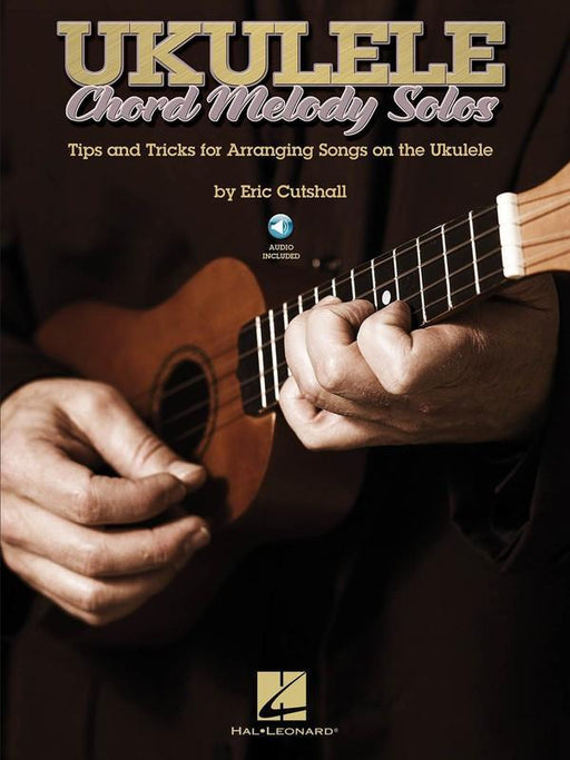 Ukulele Chord Melody Solos-Guitar & Folk-Hal Leonard-Engadine Music