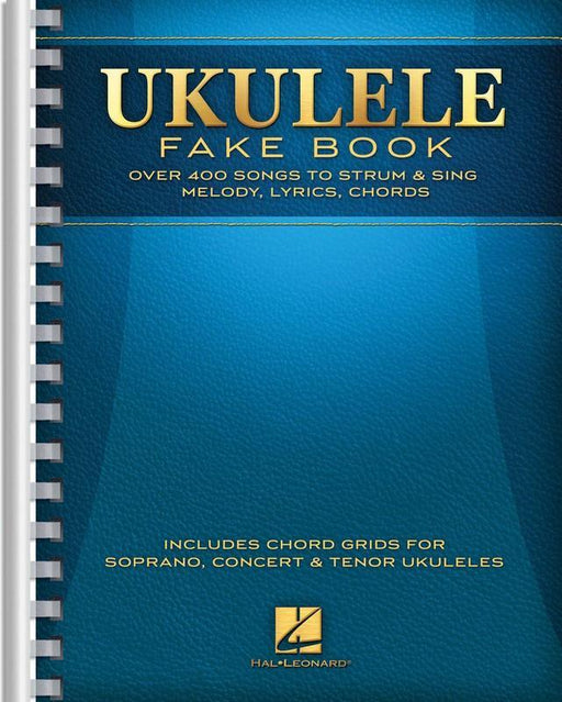 Ukulele Fake Book-Songbooks-Hal Leonard-Engadine Music