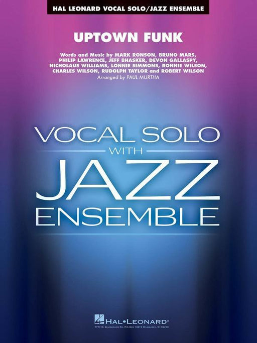 Uptown Funk, Arr. Paul Murtha Vocal Jazz Chart Grade 3-4-Vocal Jazz Ensemble-Hal Leonard-Engadine Music