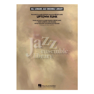 Uptown Funk, Mars Arr. Paul Murtha Stage Band Chart Grade 4-Stage Band chart-Hal Leonard-Engadine Music