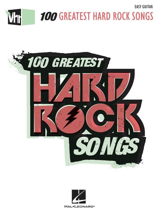 VH1's 100 Greatest Hard Rock Songs-Songbooks-Hal Leonard-Engadine Music