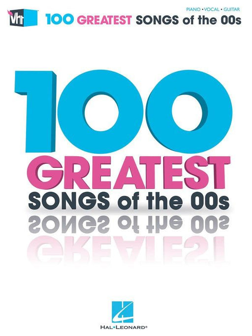 VH1's 100 Greatest Songs of the '00s-Songbooks-Hal Leonard-Engadine Music