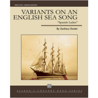 Variants on an English Sea Song, Zachary Docter Concert Band Chart Grade 4-Concert Band Chart-Alfred-Engadine Music