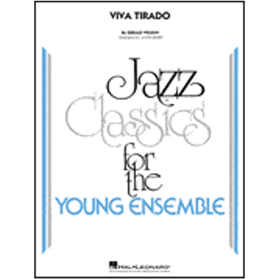Viva Tirado, Gerald Wilson Arr. John Berry Stage Band Chart Grade 3-Stage Band chart-Hal Leonard-Engadine Music