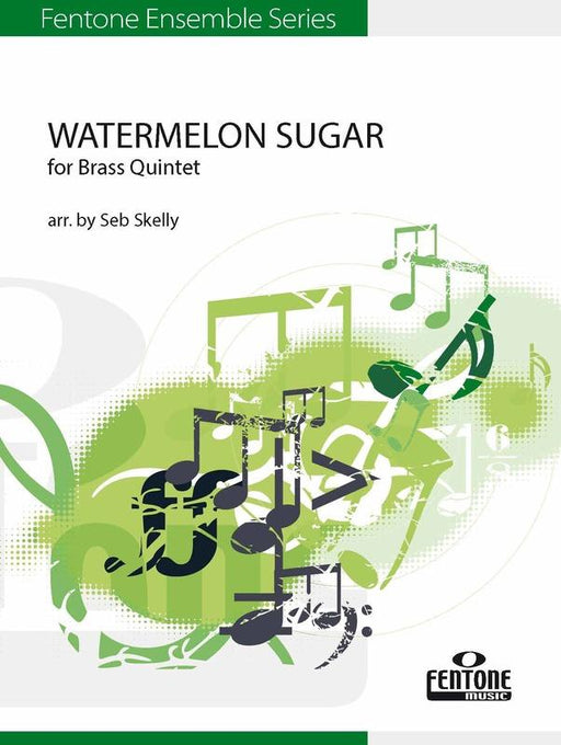 Watermelon Sugar Arr. Seb Skelly Brass Quintet