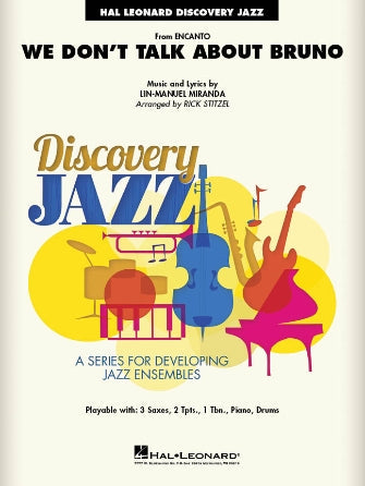 We Don't Talk About Bruno (From Encanto), Rick Stitzel, Jazz Ensemble Gr 1.5