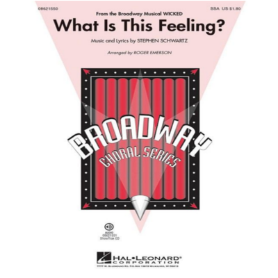 What Is This Feeling?, Stephen Schwartz Arr. Roger Emerson Choral SSA-Choral-Hal Leonard-Engadine Music
