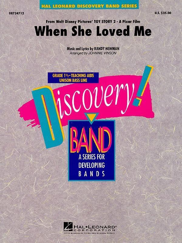 When She Loved Me (from Toy Story 2), Arr. Johnnie Vinson Concert Band Grade 1.5-Concert Band-Hal Leonard-Engadine Music