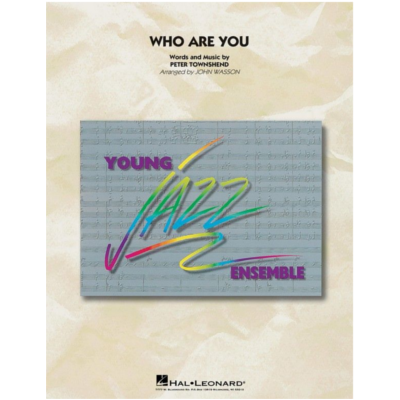 Who Are You, The Who Arr. John Wasson Stage Band Chart Grade 3-Stage Band chart-Hal Leonard-Engadine Music