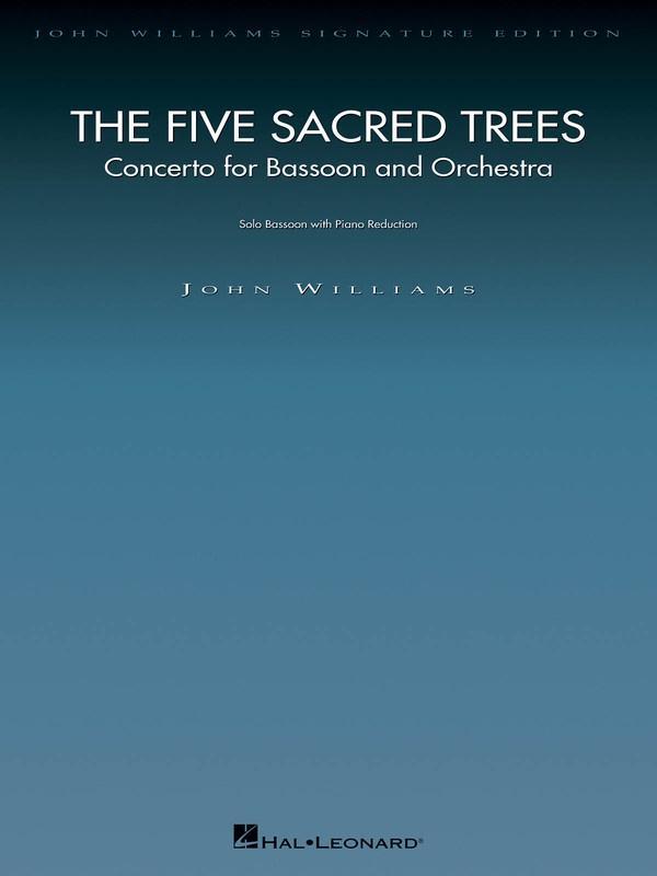 Williams - The Five Sacred Trees: Concerto for Bassoon and Orchestra Bassoon/Piano-Woodwind-Hal Leonard-Engadine Music