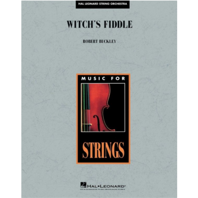Witch's Fiddle, Robert Buckley String Orchestra Grade 3-4-String Orchestra-Hal Leonard-Engadine Music