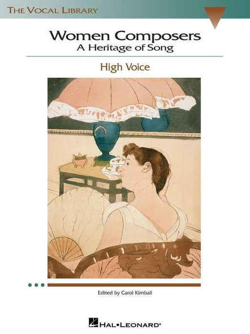 Women Composers - A Heritage of Song, High Voice-Vocal-Hal Leonard-Engadine Music