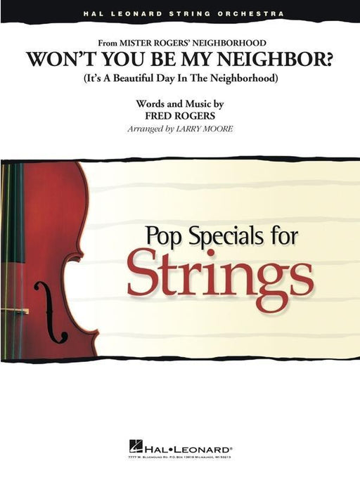 Won't You Be My Neighbor?, Arr. Larry Moore String Orchestra Grade 3-4-String Orchestra-Hal Leonard-Engadine Music