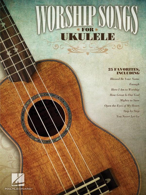 Worship Songs for Ukulele-Guitar & Folk-Hal Leonard-Engadine Music