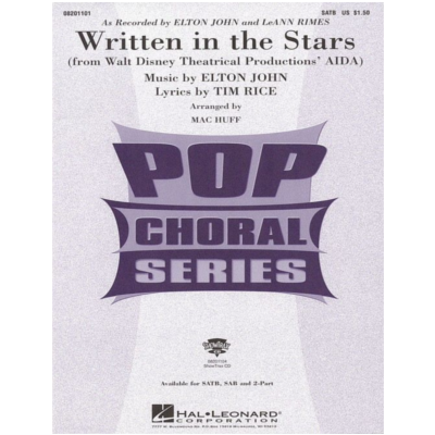Written in the Stars (from Aida) Elton John Arr. Mac Huff Choral Showtrax CD-Choral-Hal Leonard-Engadine Music