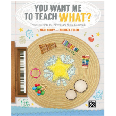 You Want Me to Teach What?-Classroom Resources-Alfred-Engadine Music