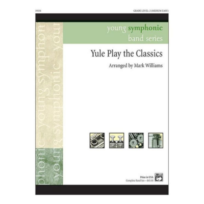 Yule Play the Classics Arr. Mark Williams Concert Band Chart Grade 2-Concert Band Chart-Alfred-Engadine Music