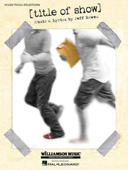 [title of show], Piano & Vocal-Vocal-Hal Leonard-Engadine Music